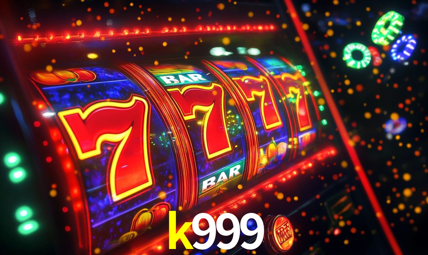 k999 - Cassino da Pressão Máxima - k999.com